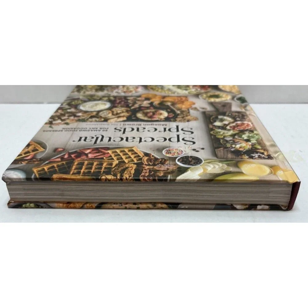 Spectacular Spreads: 50 Amazing Food Spreads Cookbook.